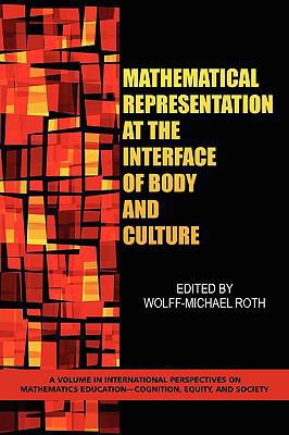 Mathematical Representation at the Interface of... 160752130X Book Cover