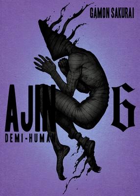 Ajin 6: Demi-Human 1941220886 Book Cover