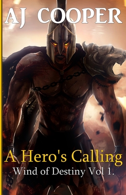 A Hero's Calling 1958724009 Book Cover