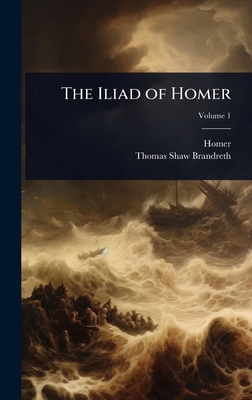 The Iliad of Homer 1023669781 Book Cover