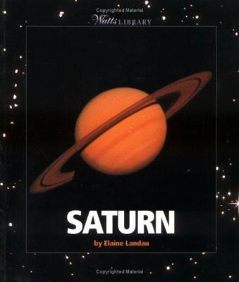 Saturn (Watts Library) 0531164306 Book Cover