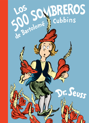Los 500 Sombreros de Bartolomé Cubbins (the 500... [Spanish] 198489501X Book Cover