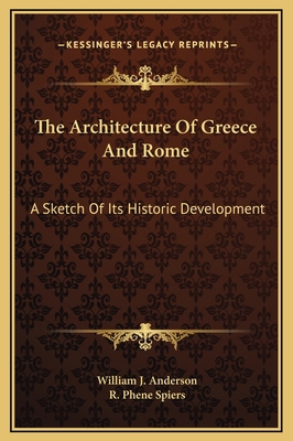 The Architecture Of Greece And Rome: A Sketch O... 1169332803 Book Cover