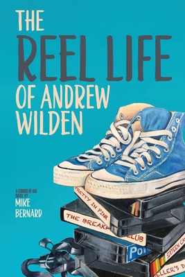 The Reel Life of Andrew Wilden B0FCDDH4DF Book Cover