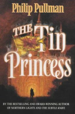 The Tin Princess 0439997119 Book Cover