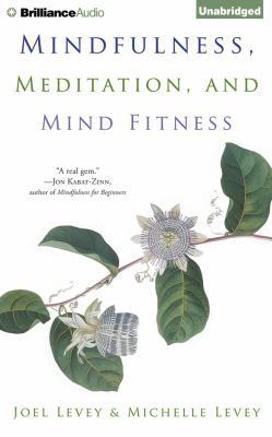 Mindfulness, Meditation, and Mind Fitness 1501224182 Book Cover
