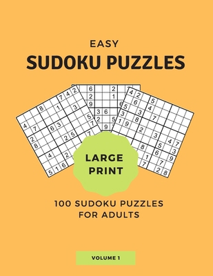 100 Easy Sudoku Puzzles for Adults...Volume 1: ... B08B33Y85L Book Cover