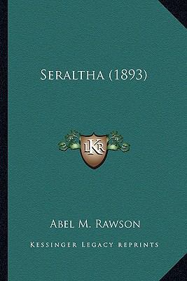 Seraltha (1893) 1163913235 Book Cover
