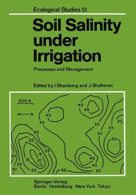 Soil Salinity under Irrigation: Processes and M... 3540135650 Book Cover
