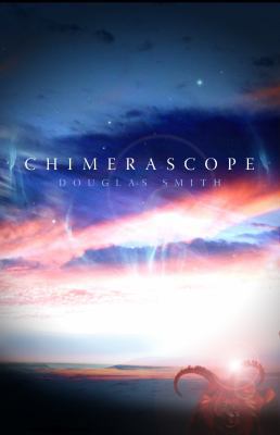 Chimerascope 0981297854 Book Cover
