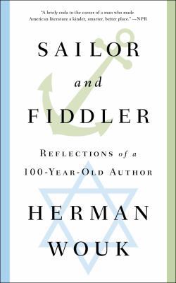 Sailor and Fiddler: Reflections of a 100-Year-O... 1501128558 Book Cover