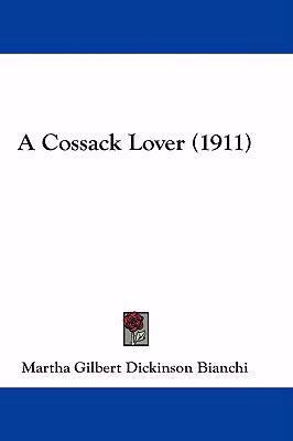 A Cossack Lover (1911) 1436985765 Book Cover
