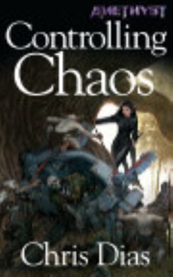 Paperback Amethyst - Controlling Chaos Book
