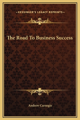 The Road To Business Success 1169173608 Book Cover