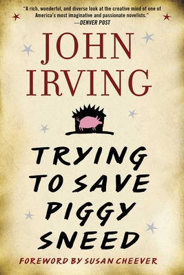 Trying to Save Piggy Sneed 1956763139 Book Cover