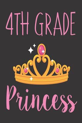 4th Grade Princess: Back To School Class Activi... 1718171560 Book Cover