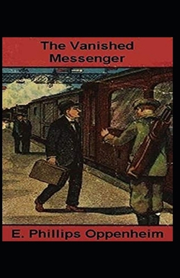 Paperback The Vanished Messenger Illustrated Book
