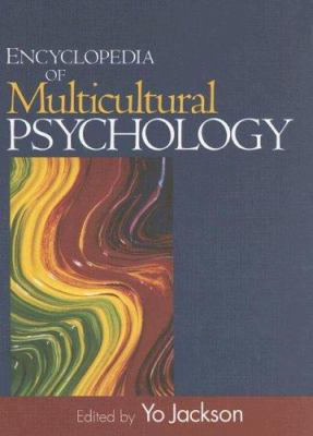 Encyclopedia of Multicultural Psychology 1412909481 Book Cover