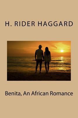 Benita, An African Romance 1727134699 Book Cover