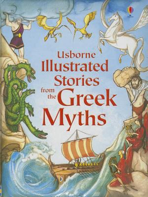 Illustrated Stories from the Greek Myths 0794532373 Book Cover