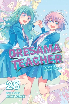 Oresama Teacher, Vol. 28 1974720071 Book Cover