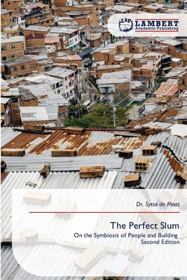 The Perfect Slum 6209609325 Book Cover