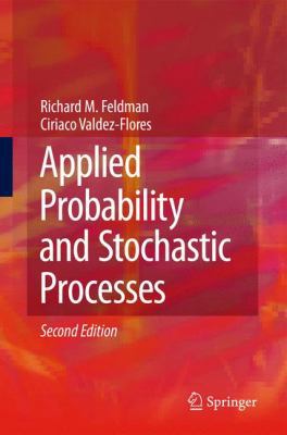 Applied Probability and Stochastic Processes 3642051553 Book Cover