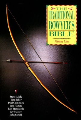 The Traditional Bowyer's Bible B00DDV1BKQ Book Cover