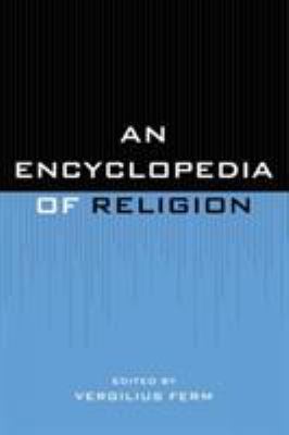 An Encyclopedia of Religion 1442234148 Book Cover