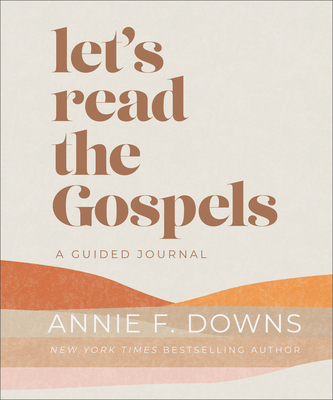 Let's Read the Gospels: A Guided Journal 0800745558 Book Cover