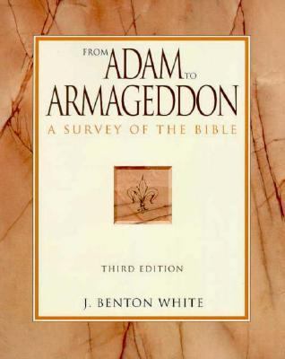 From Adam to Armageddon: A Survey of the Bible 0534212824 Book Cover