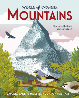 Mountains: Explore Earth's Majestic Mountain Ha... 0711279829 Book Cover