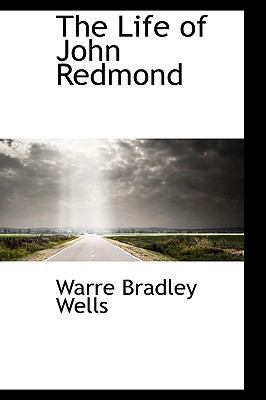 The Life of John Redmond 1103913255 Book Cover