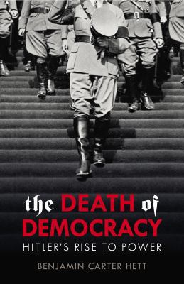 The Death of Democracy 1785151533 Book Cover