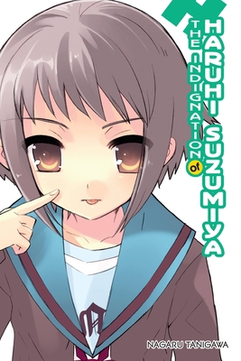The Indignation of Haruhi Suzumiya (Light Novel... 1975324188 Book Cover