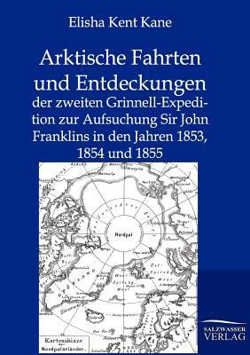 Arktische Fahrten und Entdeckungen [German] 3864442737 Book Cover