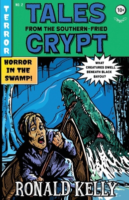 Tales from the Southern-Fried Crypt (Southern-F... 163789662X Book Cover