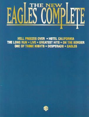 The New Eagles Complete 0897247426 Book Cover
