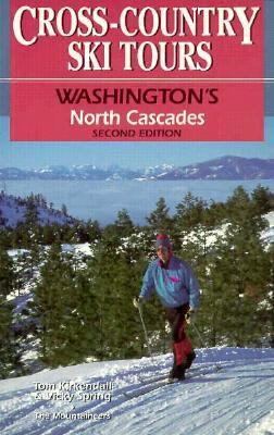 Cross-Country Ski Tours: Washington's North Cas... 0898864836 Book Cover