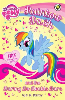 Rainbow Dash and the Daring Do Double Dare (My ... 1408331225 Book Cover