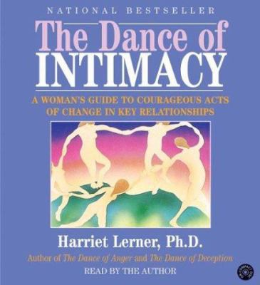 The Dance of Intimacy CD: A Woman's Guide to Co... 0060726547 Book Cover