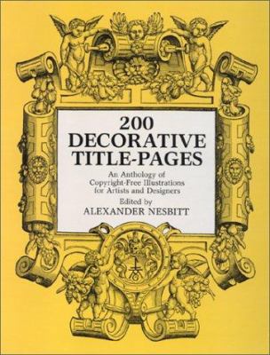 Two Hundred Decorative Title Pages 0486212645 Book Cover