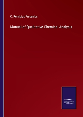 Manual of Qualitative Chemical Analysis 3752553944 Book Cover