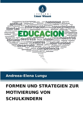 Formen Und Strategien Zur Motivierung Von Schul... [German] 6208195039 Book Cover