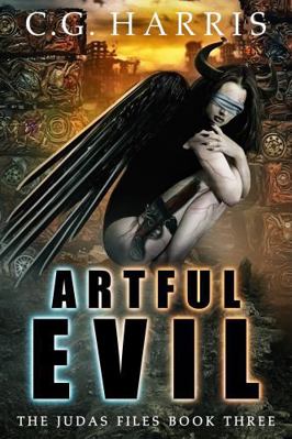 Artful Evil (The Judas Files) 1965927017 Book Cover