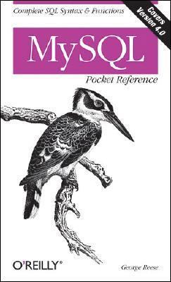 MySQL Pocket Reference 059600446X Book Cover