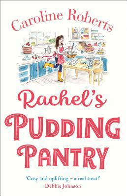 Rachel's Pudding Pantry 0008369828 Book Cover