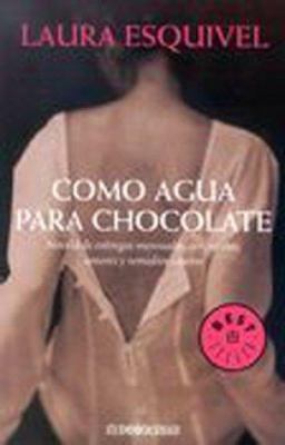 Como agua para chocolate [Spanish] B0072DRXMQ Book Cover