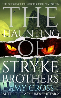 The Haunting of Stryke Brothers B0CX588F3L Book Cover