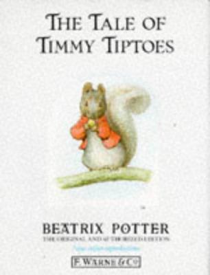 The Tale of Timmy Tiptoes 072323471X Book Cover